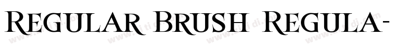 Regular Brush Regula字体转换